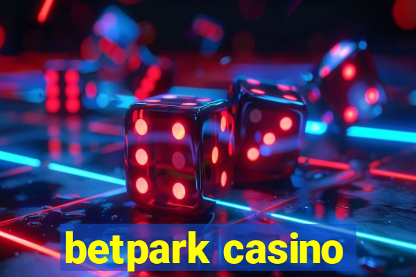 betpark casino